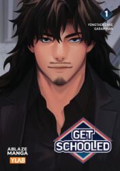 GET SCHOOLED VOL. 1 (ISBN: 9781684971701)