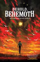 Behold, Behemoth (ISBN: 9781684159109)