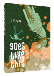 Goes Like This (ISBN: 9781683967729)