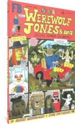 Werewolf Jones & Sons Deluxe Summer Fun Annual (ISBN: 9781683967712)