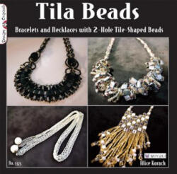 Tila Beads - Suzanne McNeill (2011)