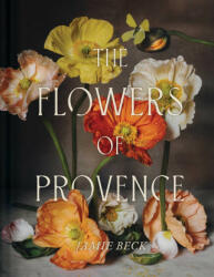 The Flowers of Provence (ISBN: 9781668020692)
