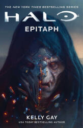 Halo: Epitaph - GAY KELLY (ISBN: 9781668017531)