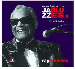 Ray Charles. Mari cântăreţi de jazz şi blues (2013)