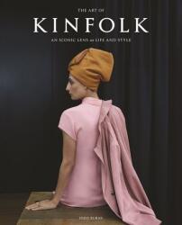 The Art of Kinfolk (ISBN: 9781648293061)