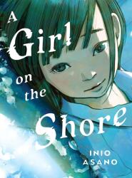 A Girl on the Shore - ASANO INIO (ISBN: 9781647293192)
