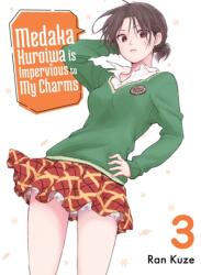 Medaka Kuroiwa Is Impervious To My Charms 3 (ISBN: 9781647293079)