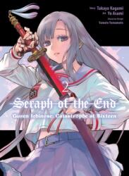 Seraph of the End: Guren Ichinose: Catastrophe at Sixteen (ISBN: 9781647292744)