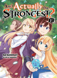 Am I Actually the Strongest? 3 (Light Novel) - Ai Takahashi (ISBN: 9781647292010)