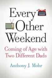 Every Other Weekend (ISBN: 9781646639007)