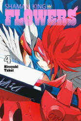 Shaman King: Flowers 4 (ISBN: 9781646518784)