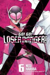 Go! Go! Loser Ranger! 6 (ISBN: 9781646518289)