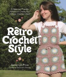 Retro Crochet Style (ISBN: 9781645678915)