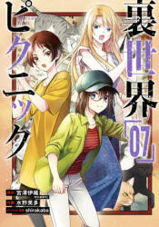 Otherside Picnic 07 (Manga) - Shirakaba, Eita Mizuno (ISBN: 9781646091683)