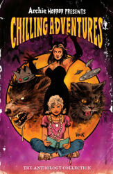 Archie Horror Presents: Chilling Adventures - Eliot Rahal, Evan Stanley (ISBN: 9781645768593)