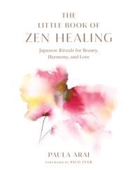 Mica carte a vindecării Zen (ISBN: 9781645471509)