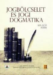 Jogbölcselet és jogi dogmatika (ISBN: 9789633121467)