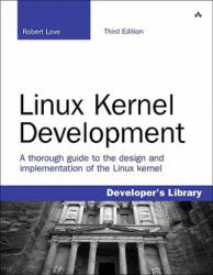 Linux Kernel Development - Robert Love (2003)