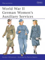 World War II German Women's Auxiliary Services - Gordon Williamson (2003)