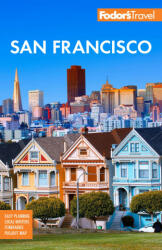 Fodor's San Francisco - Fodor's Travel Guides (ISBN: 9781640976245)