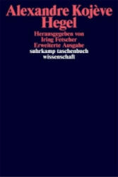 Hegel. Eine Vergegenwärtigung seines Denkens - Alexandre Kojeve (2004)