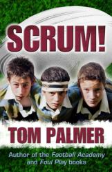 Tom Palmer - Scrum! - Tom Palmer (2011)