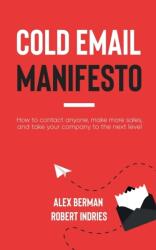 Cold Email Manifesto (ISBN: 9781636981376)