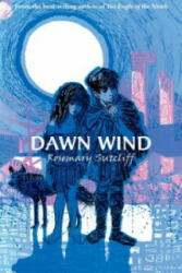 Dawn Wind - Rosemary Sutcliff (2013)