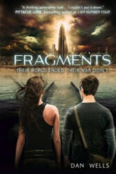 Fragments - Dan Wells (2013)