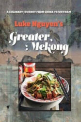 Greater Mekong - Luke Nguyen (2012)