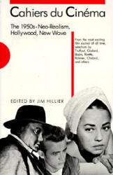 Cahiers Du Cinma the 1950s: Neo-Realism Hollywood New Wave (2007)