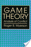 Game Theory: Analysis of Conflict (2009)