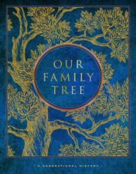 Our Family Tree: A Generational History - Bunton, Julie (ISBN: 9781577153733)