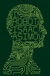 I, Robot - Isaac Asimov (2013)