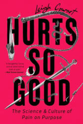 Hurts So Good (ISBN: 9781541798038)