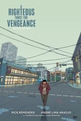 A Righteous Thirst For Vengeance Deluxe Edition (ISBN: 9781534399945)