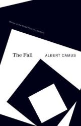 The Fall - Albert Camus, Justin O'Brien (2005)