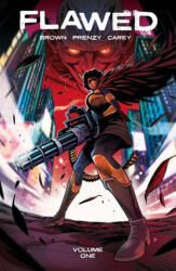 Flawed Volume 1 (ISBN: 9781534325913)