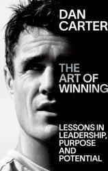 The Art of Winning: Lessons Learned by One of the World's Top Sportsmen (ISBN: 9781529146202)