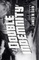 Double Indemnity. Doppelte Abfindung, englische Ausgabe - James M. Cain (2005)