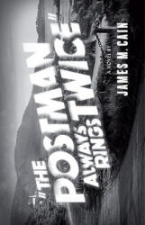The Postman Always Rings Twice - James M. Cain (2005)