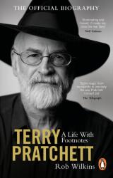 Terry Pratchett: A Life With Footnotes (ISBN: 9781529176902)
