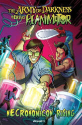 Army of Darkness vs Reanimator: Necronomicon Rising (ISBN: 9781524123086)