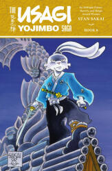 Usagi Yojimbo Saga Volume 8 (Second Edition) - Stan Sakai (ISBN: 9781506724980)