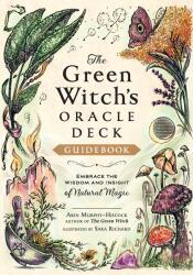 The Green Witch's Oracle Deck: Embrace the Wisdom and Insight of Natural Magic - Sara Richard (ISBN: 9781507221136)