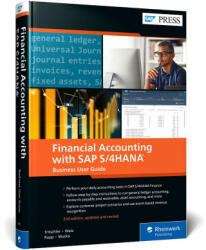 Financial Accounting with SAP S/4hana: Business User Guide - Stefan Walz, Reinhard Rupp (ISBN: 9781493224319)