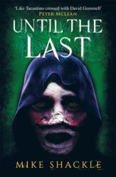 Until the Last (ISBN: 9781473225305)