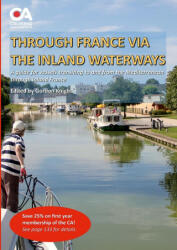 Through France via the Inland Waterways (ISBN: 9781470993696)