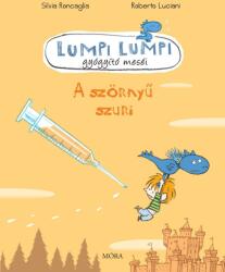 A szörnyű szuri - lumpi lumpi gyógyító meséi (2013)