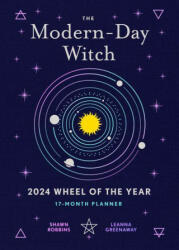 Modern-Day Witch 2024 Wheel of the Year 17-Month Planner - Leanna Greenaway (ISBN: 9781454949091)